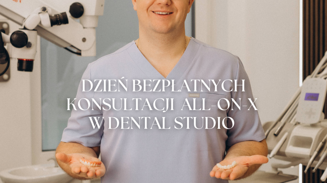 Dzień Bezpłatnych Konsultacji ALL-ON-X w dental studio